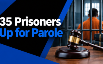 35 Prisoners Up for Parole
