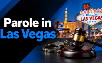 Parole in Las Vegas
