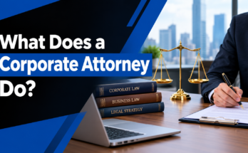 What Does a Corporate Attorney Do