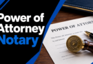 Complete Guide to Power of Attorney Notary Requirements