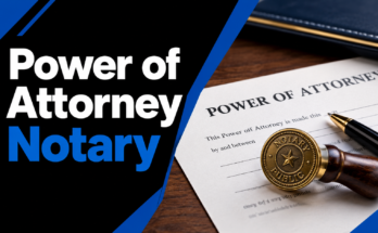 Power of Attorney Notary